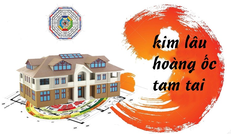 Năm 2022 tuổi nào hợp làm nhà không phạm Tam Tai, Kim Lâu, Hoang Ốc